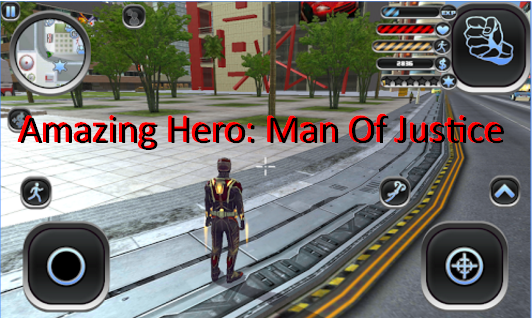 amazing hero man of justice