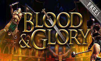 BLOOD & GLORY (NR)