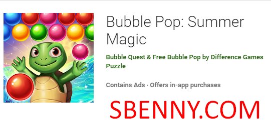 bubble pop summer magic