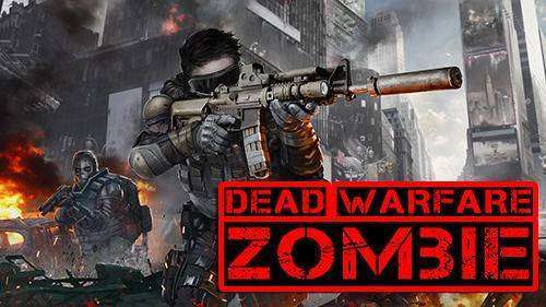 dead warfare zombie
