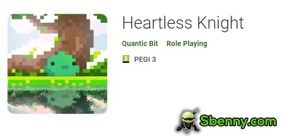 heartless knight