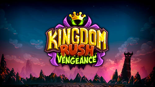kingdom rush vengeance