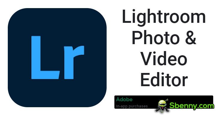 lightroom photo and video editor