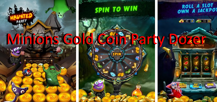 minions gold coin party dozer