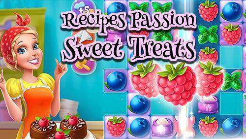 recipes passion sweet treats