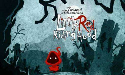 Twisted Adventures: Little Red Riding Hood