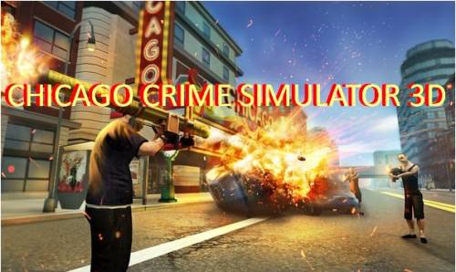 CHICAGO CRIME SIMULATOR 3D MOD APK