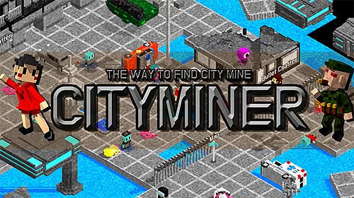 City miner: Mineral war MOD APK