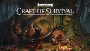 Craft of Survival – Immortal Review: Ervaar het wilde rijk vol duisternis en terreur