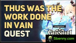 Genshin Impact: Il en va de même pour le travail effectué dans Vanin World Quest Guide and Tips