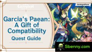 Genshin Impact: Garcia's Paean: Un cadeau de compatibilité World Quest Guides and Tips