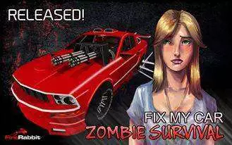 Fix My Car: Zombie Survival
