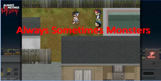 always sometimes monsters