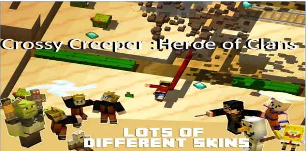 crossy creeper heroe of clans