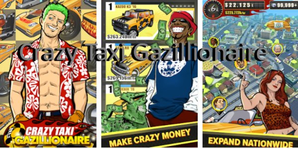 crazy taxi gazillionaire