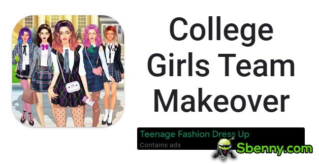 college girls team makeover