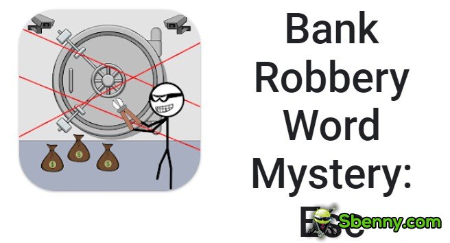 bank robbery word mystery esc