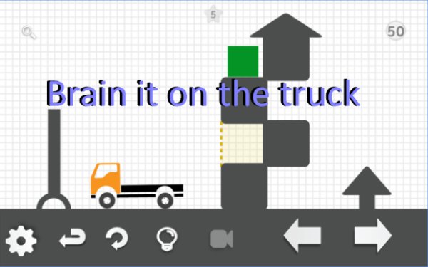 brain it on the truck