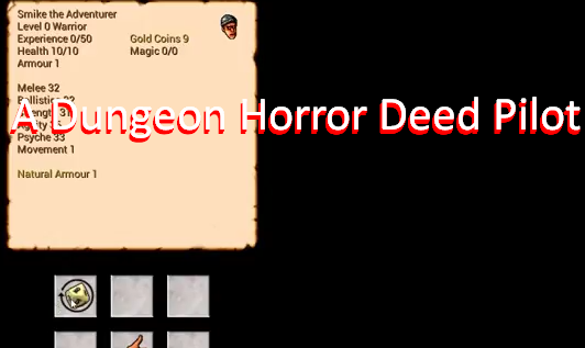 a dungeon horror deed  pilot