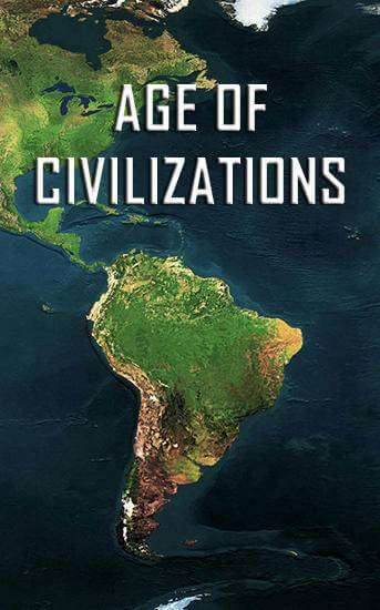 Age des civilisations