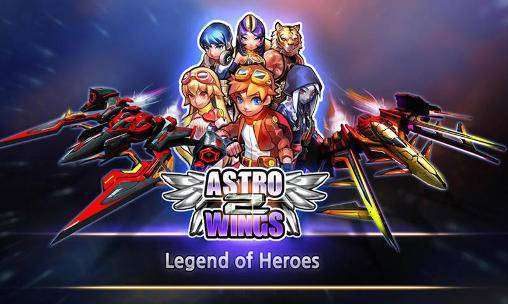 AstroWings2: Legend of Heroes