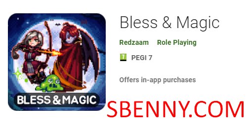 bless and magic