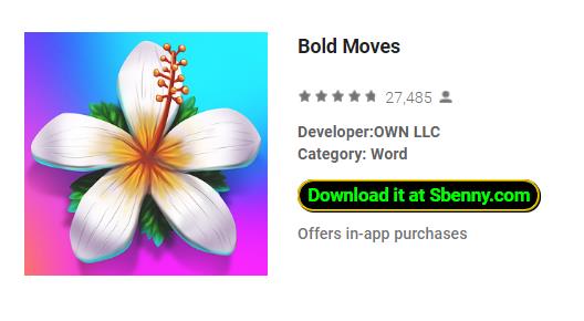 bold moves