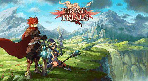 Brave Trials