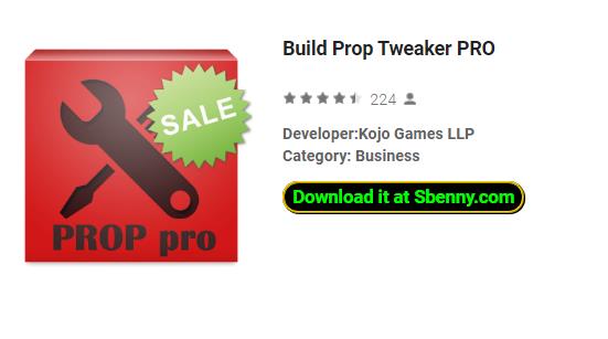 build prop tweaker pro