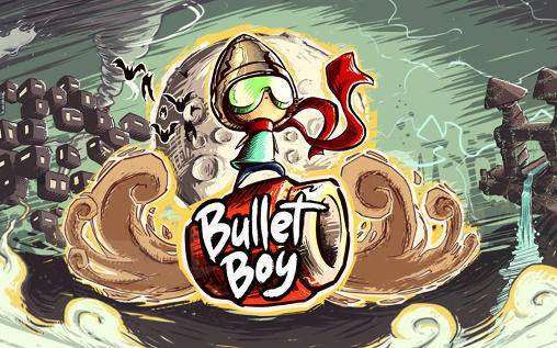 bullet Boy