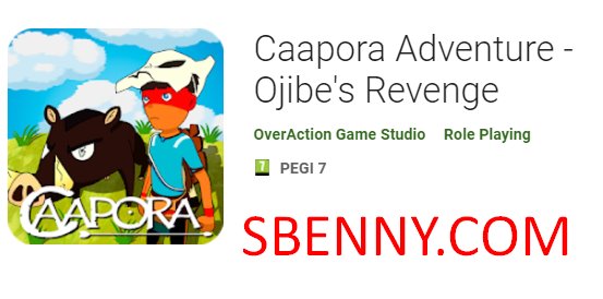 Caapora Adventure Ojibes Rache