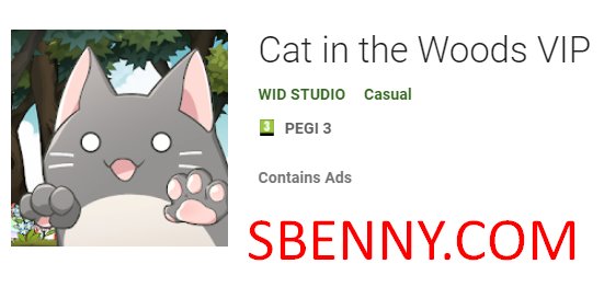 cat in the woods vip