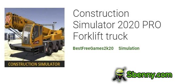 simulatur tal-kostruzzjoni 2020 forklift truck