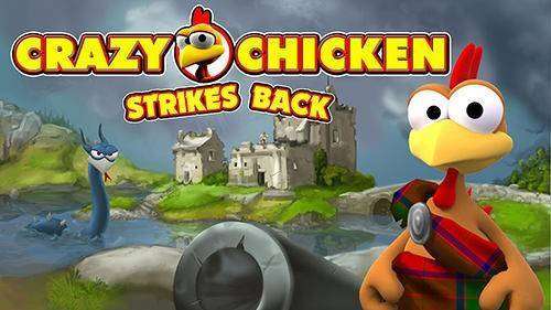 crazy chicken strikes back