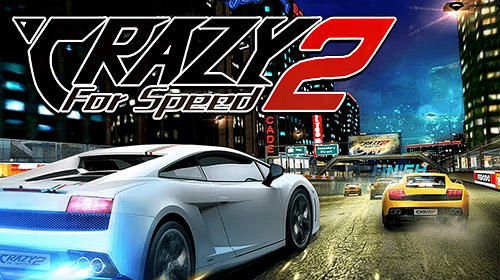 crazy for speed 2