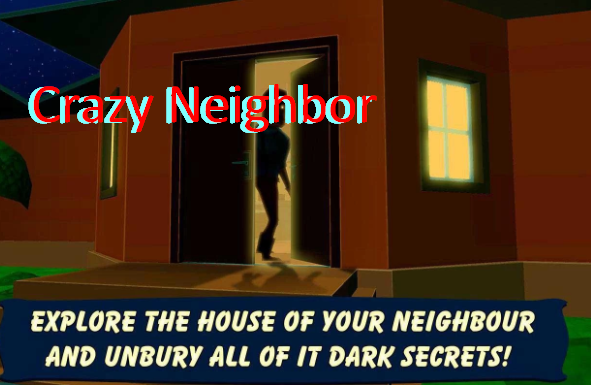 Verrückter Nachbar