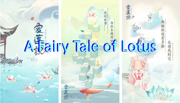 A Fairy Tale of Lotus
