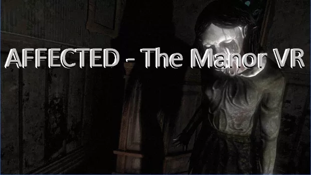  AFFECTED - The Manor VR APK