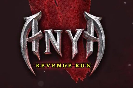  Anya: Revenge Run