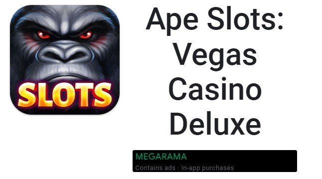  Ape Slots: Vegas Casino Deluxe
