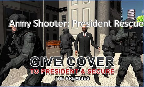  Army Shooter: President Rescue