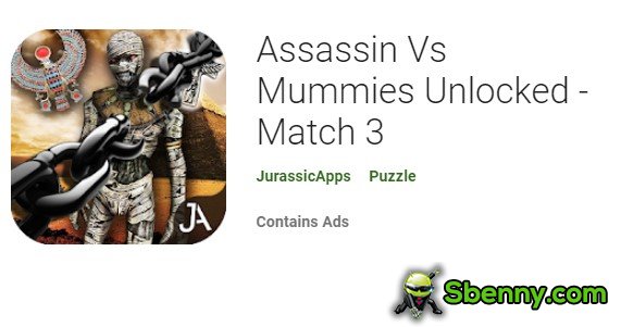 assassin vs mummies unlocked match 3