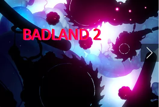 badland 2