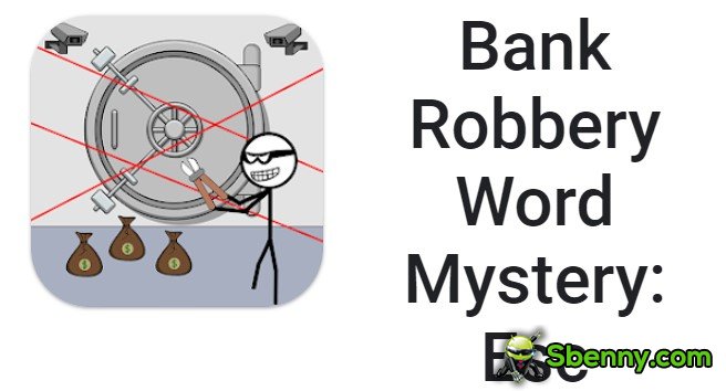  Bank Robbery Word Mystery: Esc