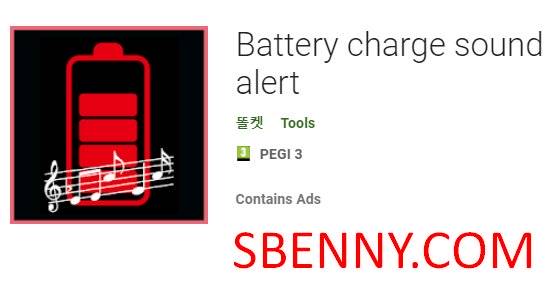  Battery charge sound alert