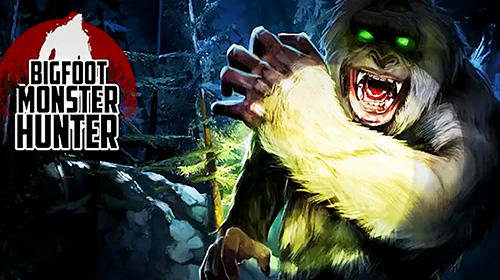 bigfoot monster hunter