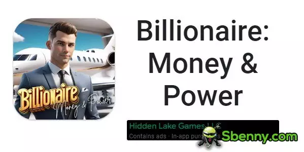 billionaire money and power