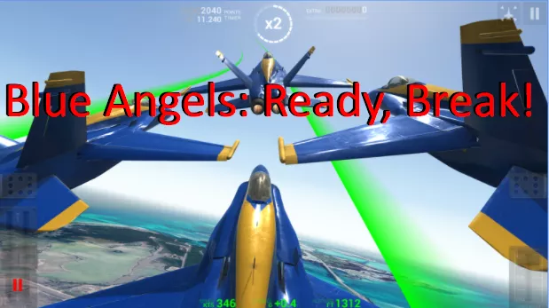  Blue Angels: Ready, Break!