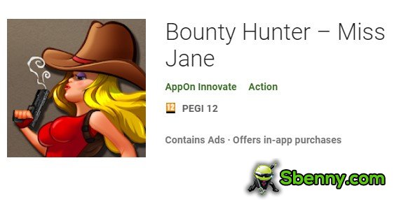  Bounty Hunter - Miss Jane