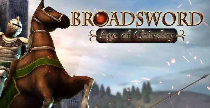 Broadsword: Age of Chivalry v2